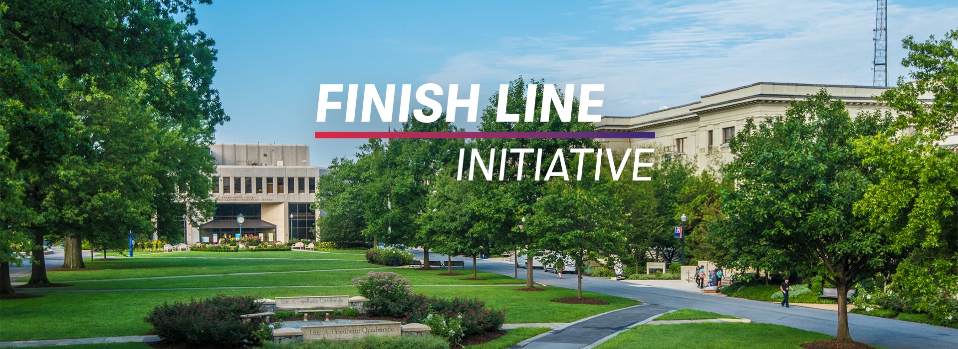 Finish Line Intitiative overlayed on campus quad