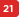 21