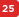 25