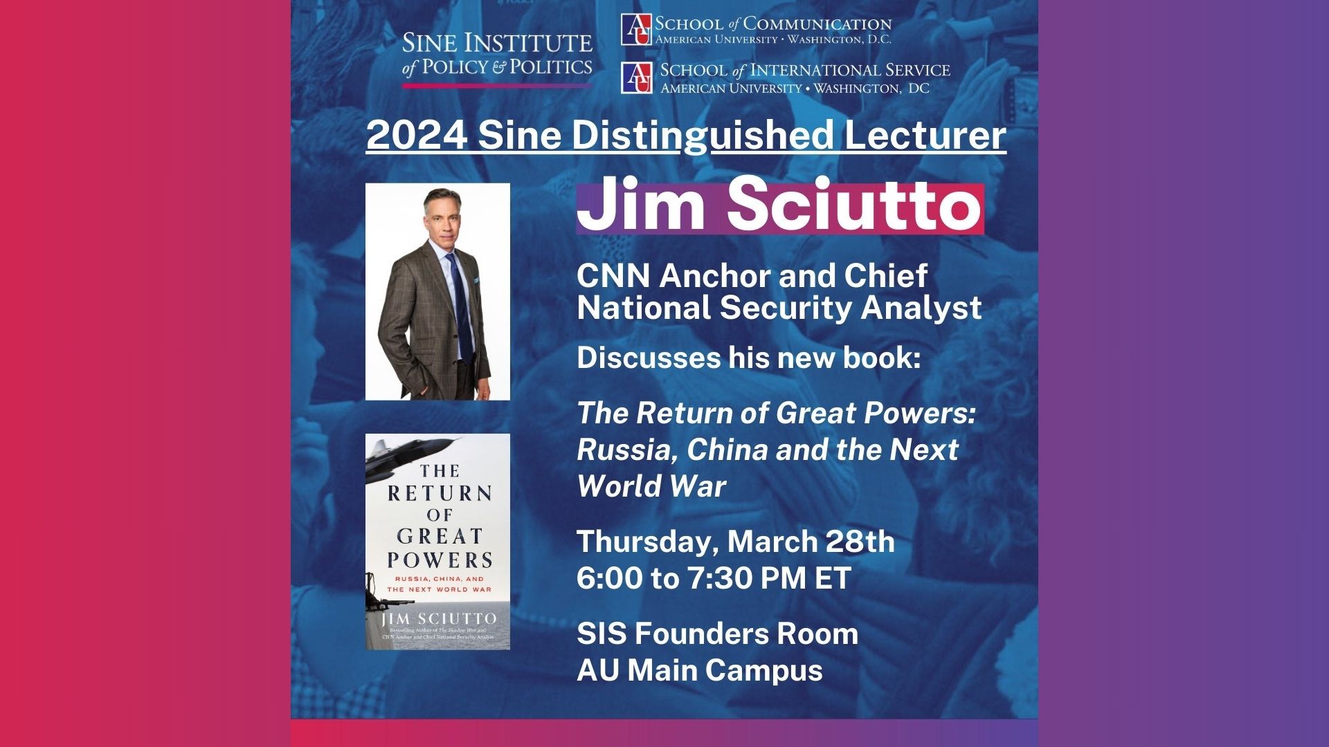 2024 Sine Institute Distinguished Lecturer Jim Sciutto