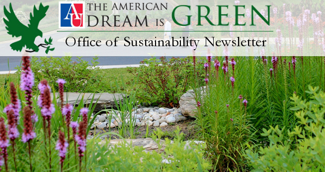 The American Dream is Green, Office of Sustainability Newsletter