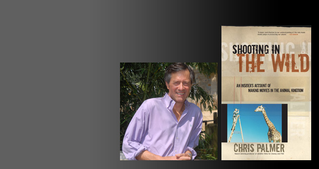 Center for Environmental Filmmaking director Chris Palmer's new book, Shooting in the Wild, is a behind-the-scenes look at nature films.