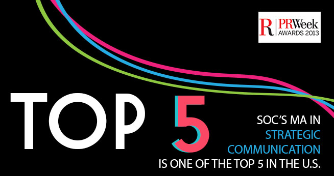 SOC's MA in Strategic Communication is one of the Top 5 Education Programs according to PRWeek 