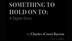 Digital Storytelling: Something to Hold On To