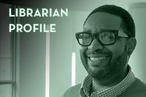 Librarian Profile: Derrick Jefferson