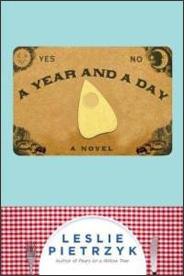 Leslie Pietrzyk, A Year and a Day