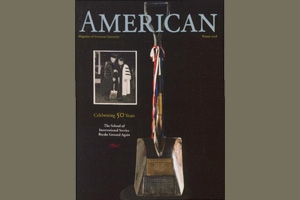American Magazine cover featuring shovel used by President Eisenhower for the groundbreaking of the original SIS Building.