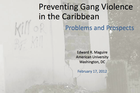 Ed Maguire Gangs Presentation Feb 2012