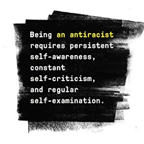 Being an antiracist requires persistent awareness, constant self-criticism, and regular self-examination. ~Dr. Martin Luther King, Jr. Being an antiracist requires persistent awareness, constant self-criticism, and regular self-examination. ~Dr. Martin Luther King, Jr.