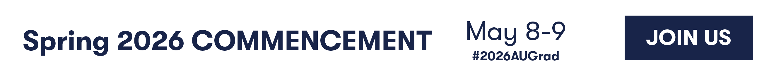 Spring 2026 Commencement is May 8-9. #2026AUGrad. Join Us for Livestream