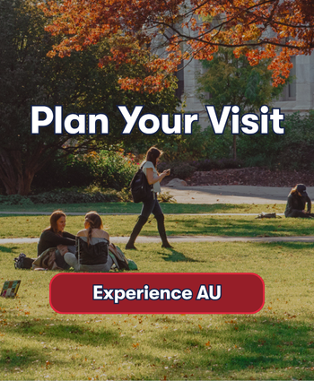 Plan Your Visit. Experience AU.