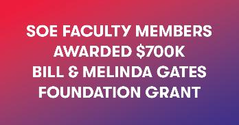 Baker Faculty Members Awarded $700k Bill & Melinda Gates Foundation Grant