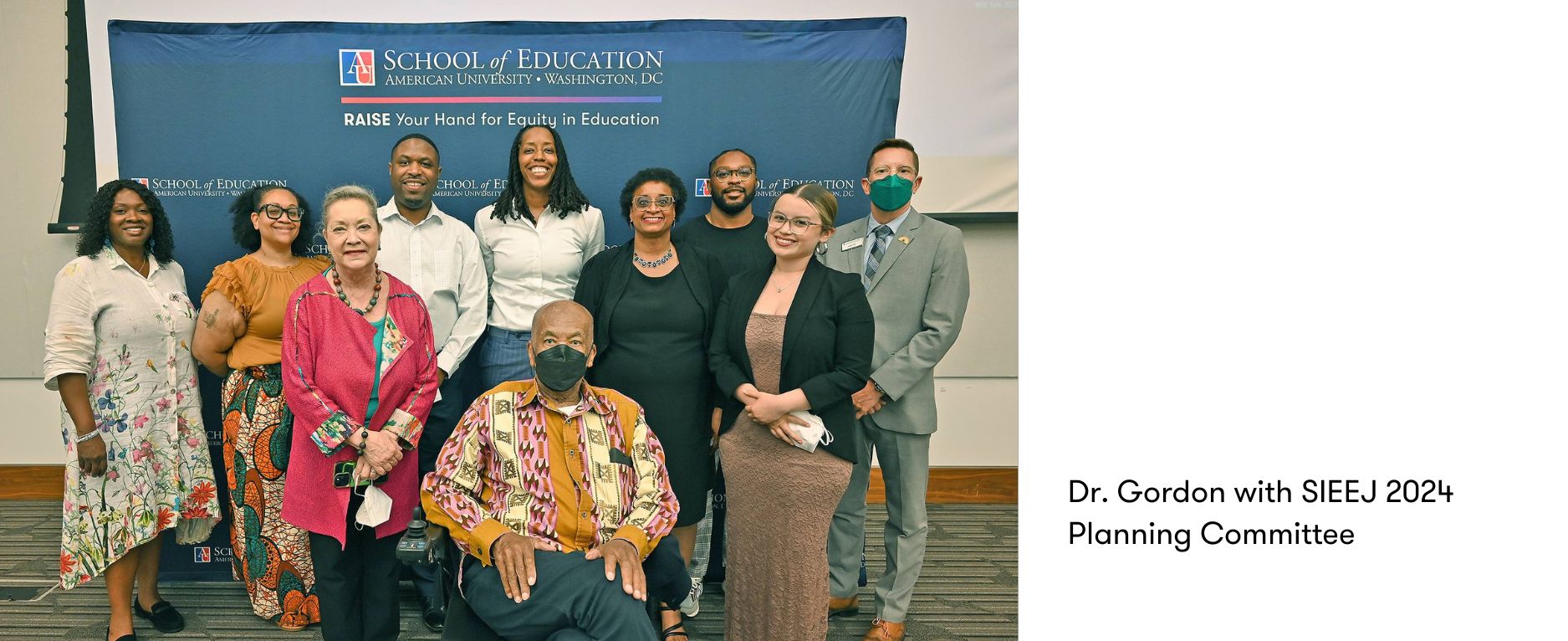 Dr. Edmund Wyatt Gordon with SIEEJ 2024 Planning Committee
