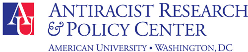 AU's Antiracist Research and Policy Center