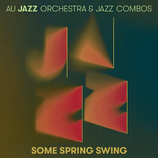 AU Jazz Orchestras and Jazz Combos.