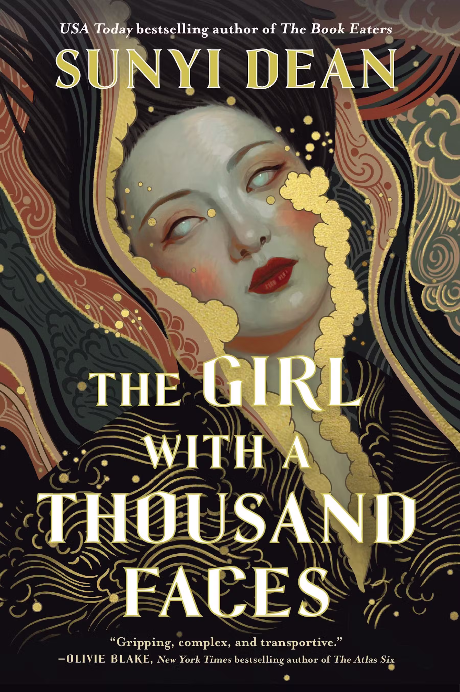 The Girl with a Thousand Faces, by Sunyi Dean