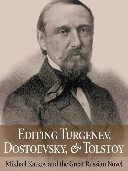 Editing Turgenev, Dostoevsky, and Tolstoy