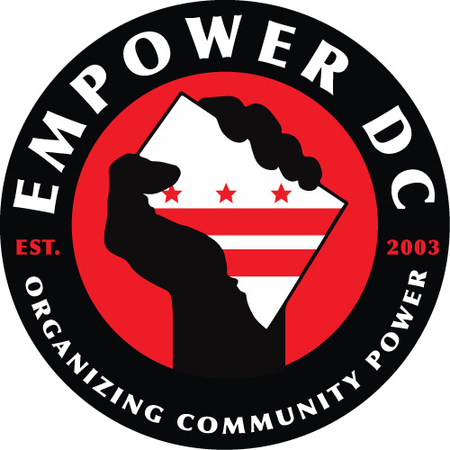 Empower DC, est. 2003. Organizing community power.