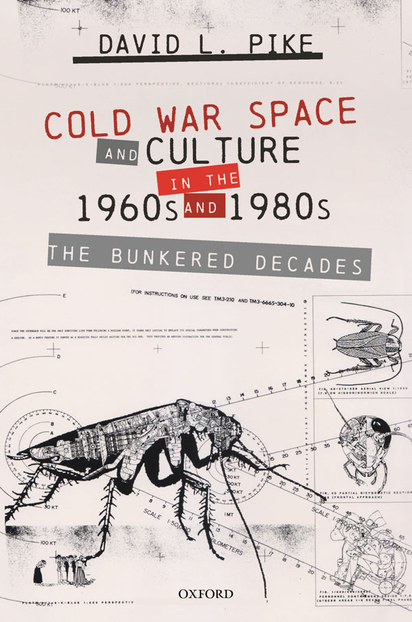 Cold War Space and Culture in the 1960s and 1980s