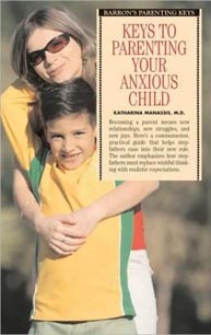Keys to Parenting Your Anxious Child book cover