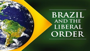 Brazil and the Liberal Order