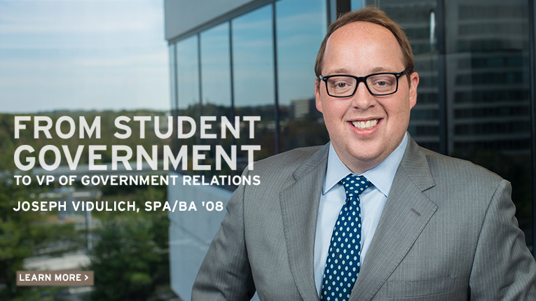 From Student Government to Vice President of Government Relations: Joseph Vidulich, School of Public Affairs, Bachelor of Arts, 2008