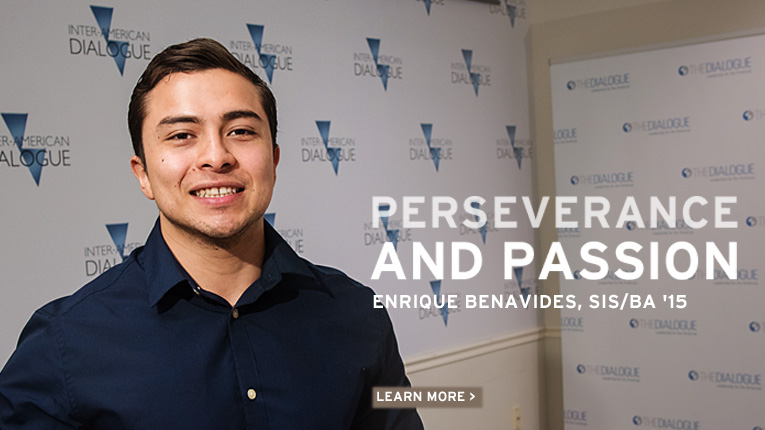 Perseverance and Passion: Enrique Benavides, School of International Service, Bachelor of Arts 2015