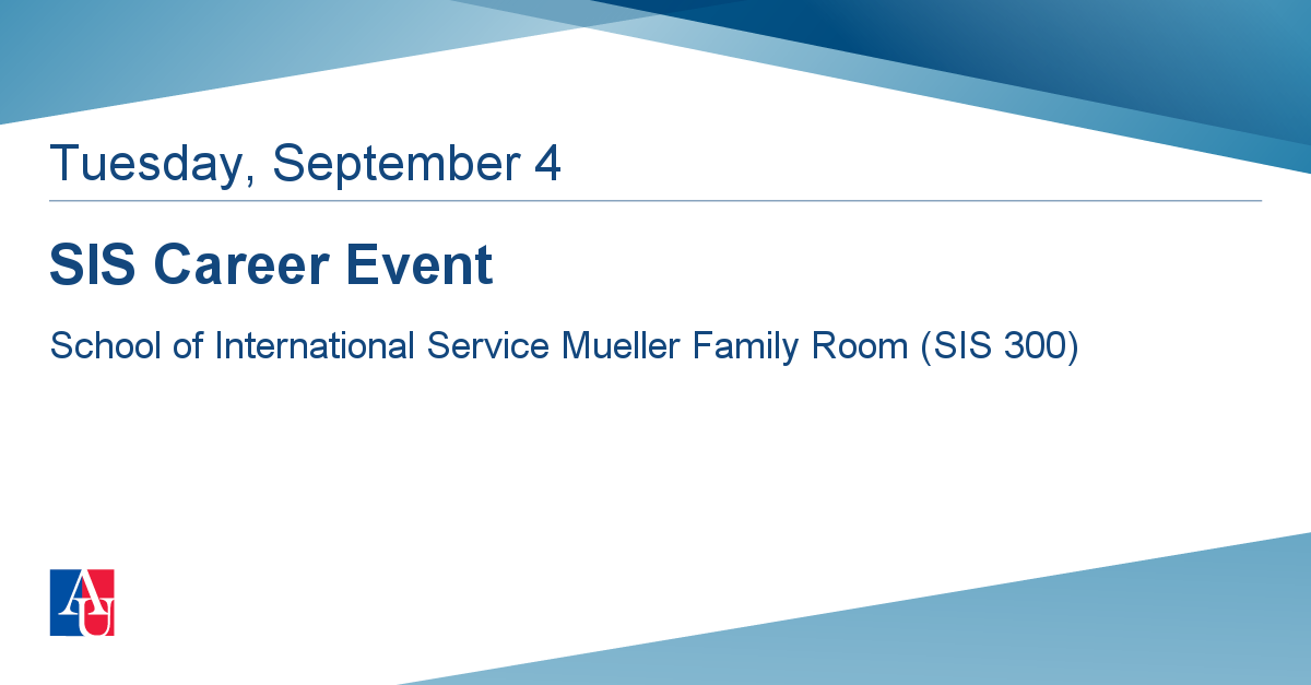 Calendar of Events School of International Service American
