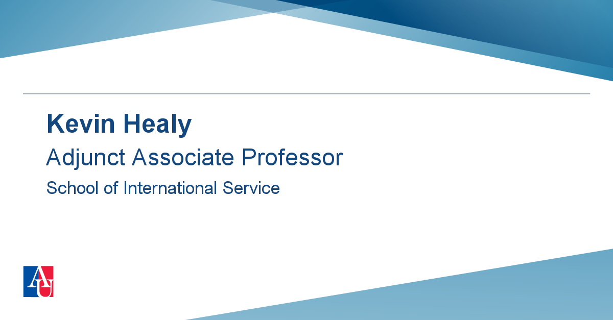 Faculty Profile: Kevin Healy | School of International Service ...