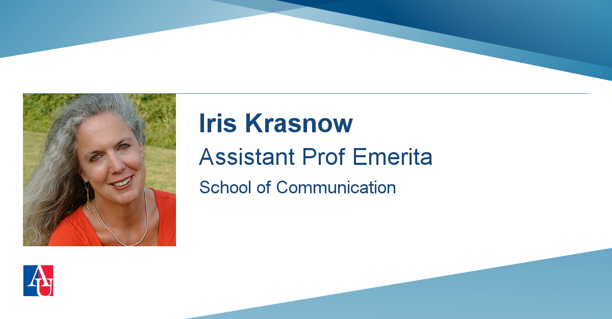 Profile Iris Krasnow School Of Communication American University 