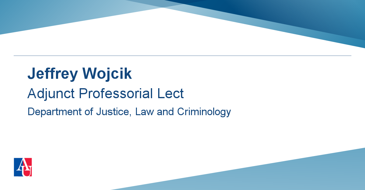Profile jeffrey wojcik school of public affairs american university