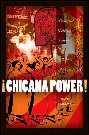Cover of the book ¡Chicana Power!