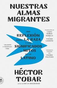 Cover of the book Nuestras Almas Migrantes