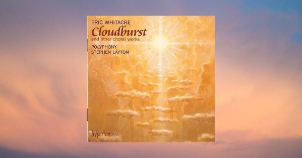 Album cover for Cloudburst by Eric Whitacre