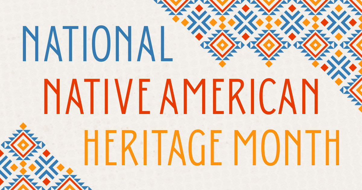 Celebrate National Native American Heritage Month | American University ...