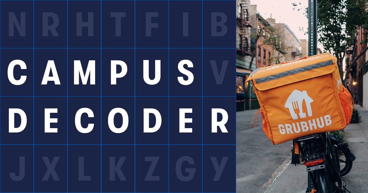 Campus Decoder Grubhub