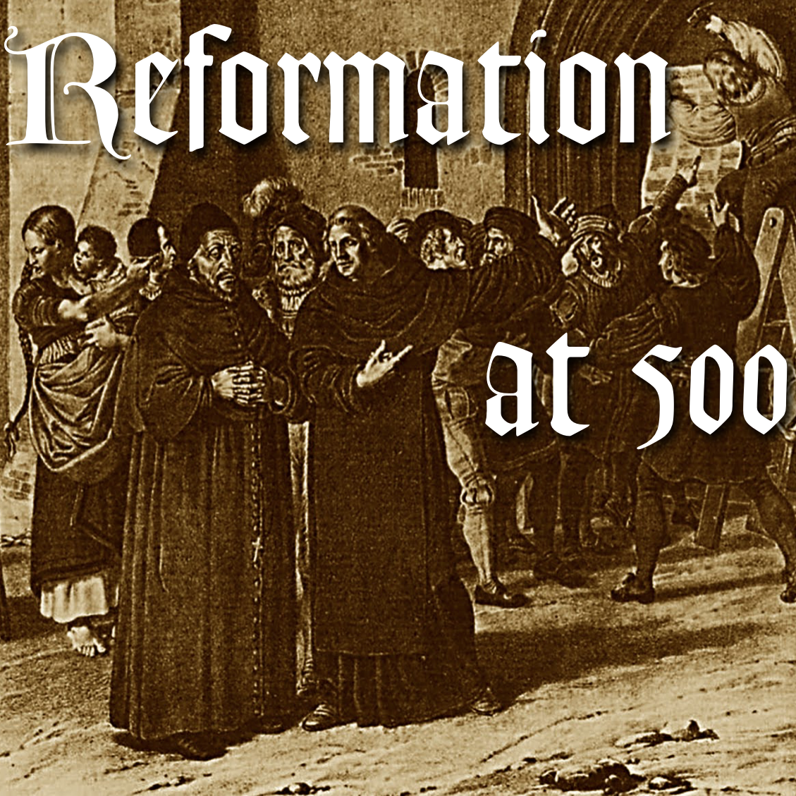 The Protestant Reformation at 500 | American University, Washington, DC