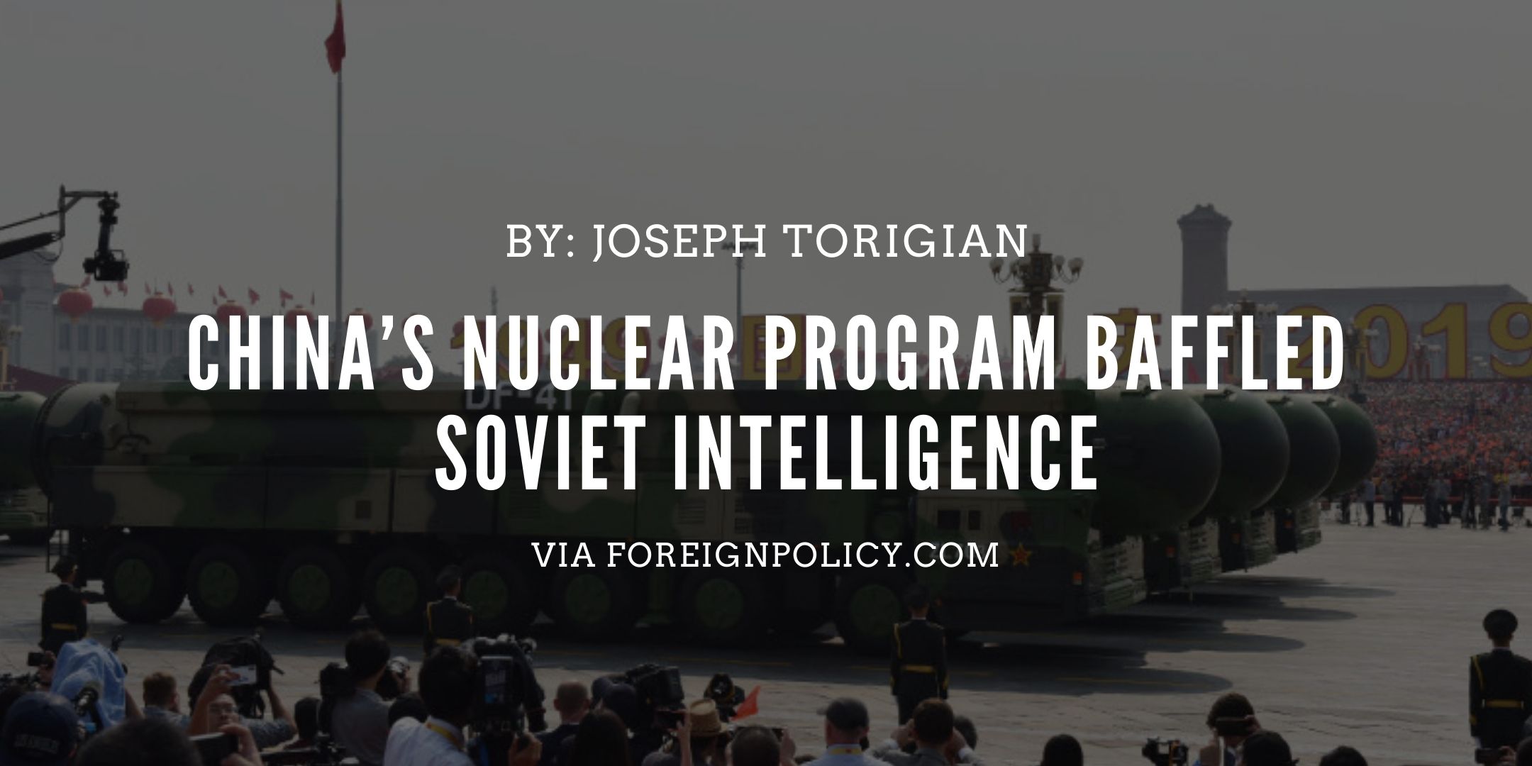 Title slide for Foreign Policy article by Joseph Torigian - click to read