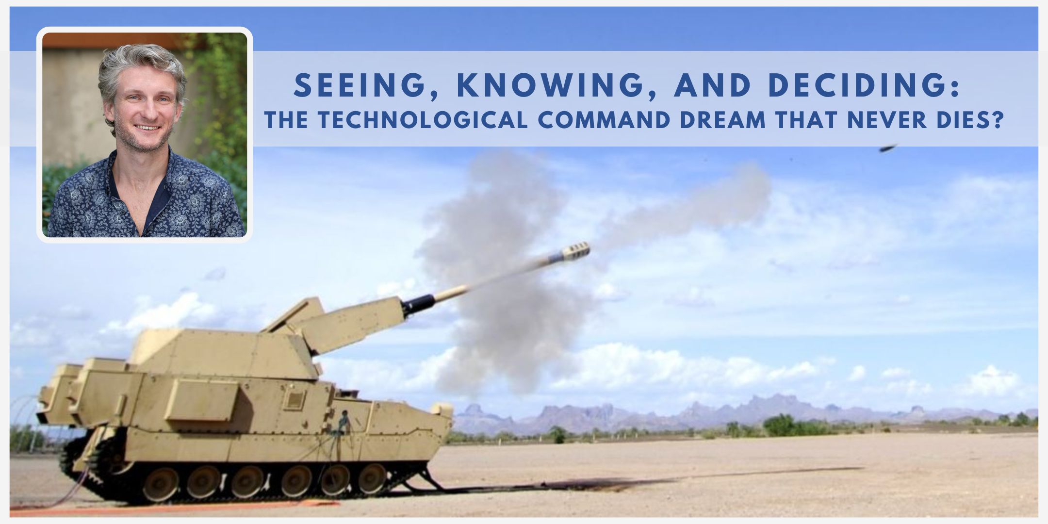 Seeing Knowing and Deciding - The Technological Command Dream that Never Dies article by Ian Reynolds