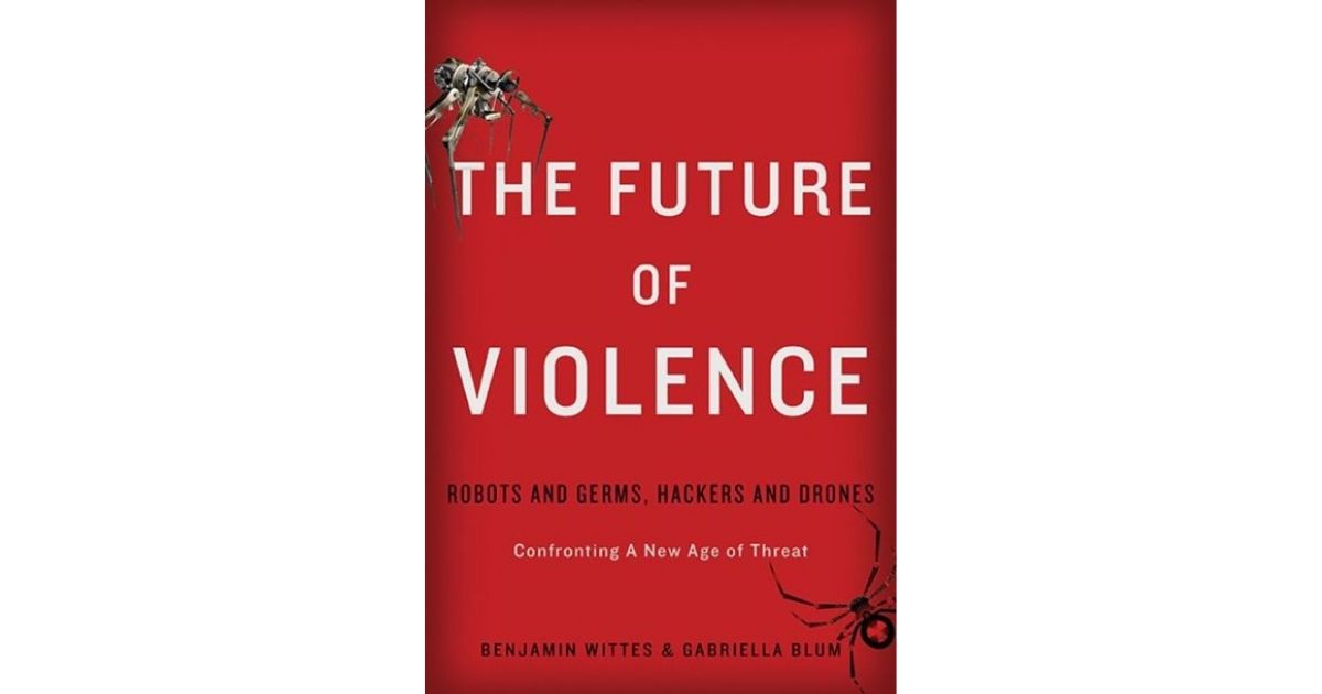 Book Cover of The Future of Violence