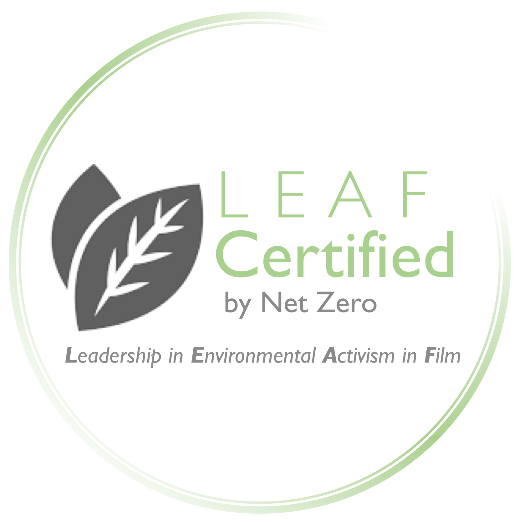 LEAF Certified by Net Zero Leadership in Environmental Action in Film