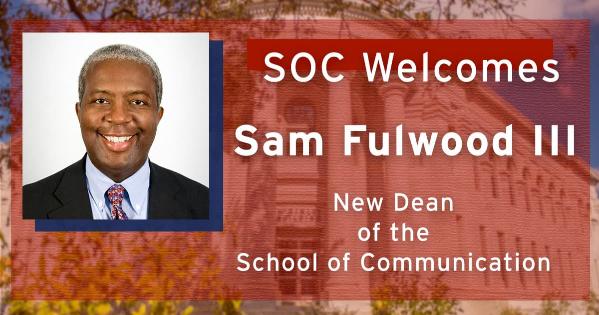 SOC welcomes Sam Fulwood III as dean