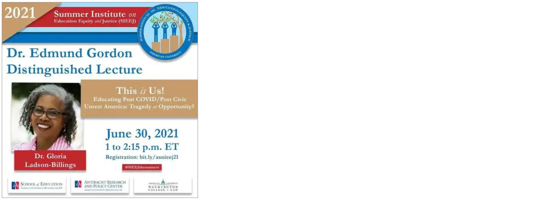 Dr. Gloria Ladson-Billings SIEEJ Promo
