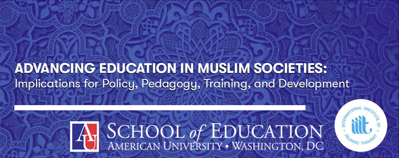 Advancing Education in Muslim Societies