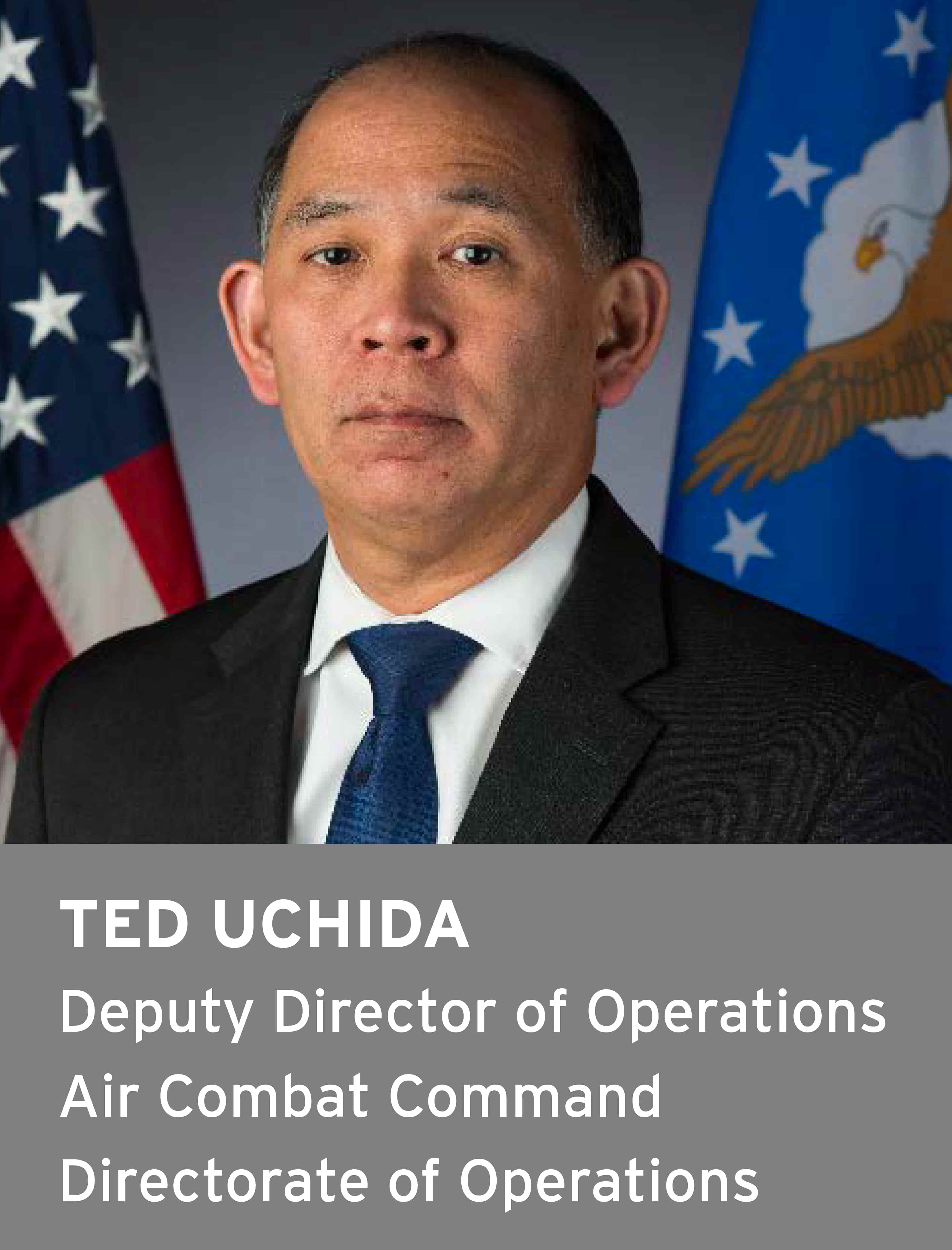 Ted Uchida, Deputy Director of Operations, Air Combat Command Directorate of Operations