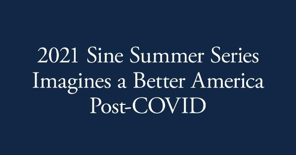 2021 Sine Summer Series banner