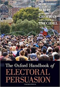 The Oxford Handbook of Electoral Persuasion book cover