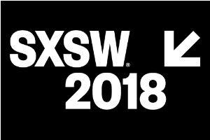 South by Southwest 2018