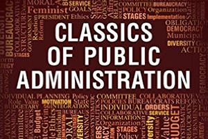 Classics of Public Administration 8th Edition Cover